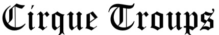 Cirque Troupes